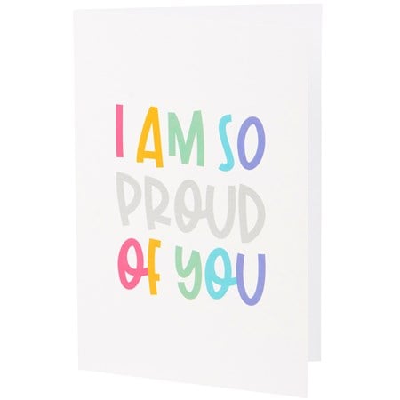 Proud Of You Greeting Card - Paper