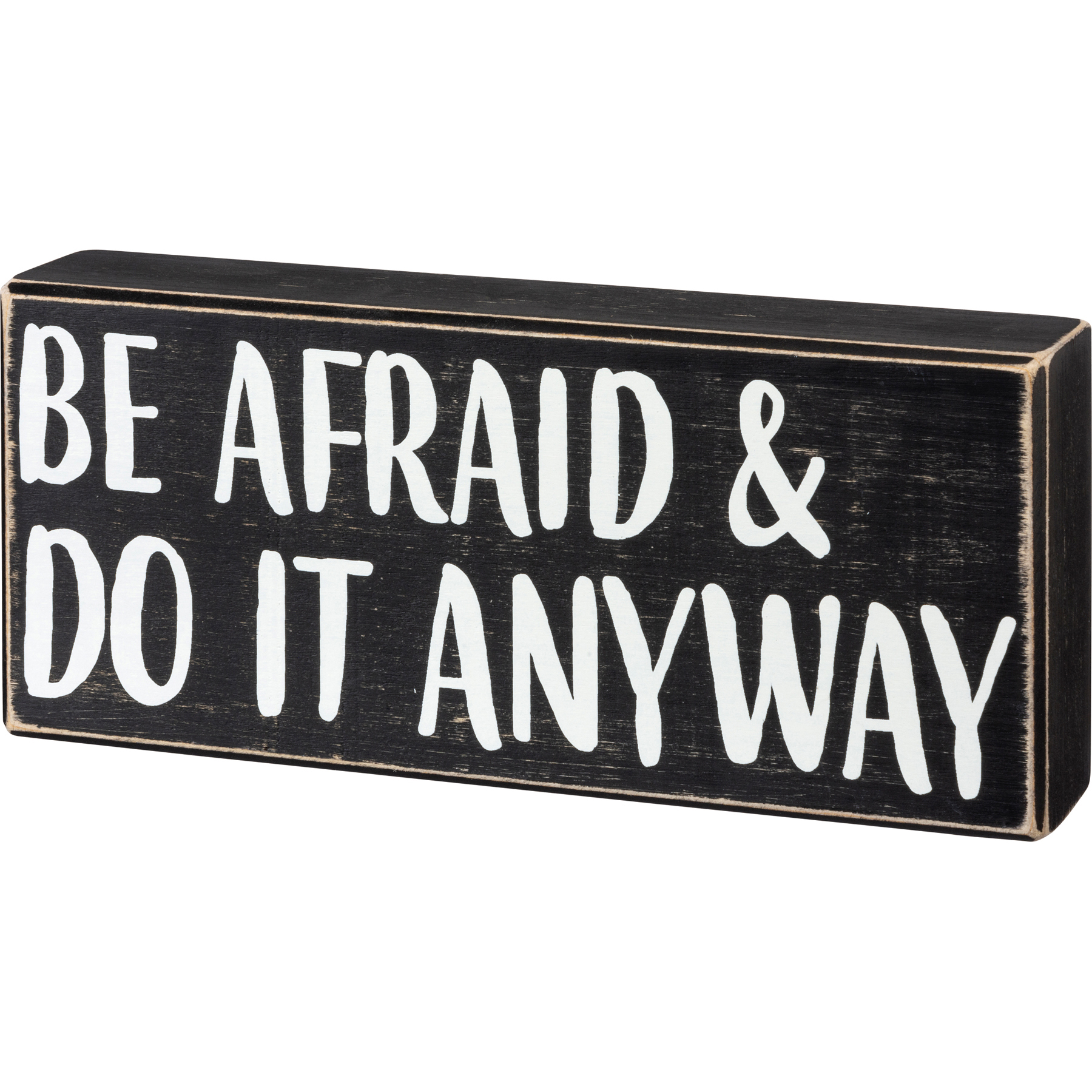 Be Afraid & Do It Anyway Box Sign - Hand Illustrated Collection ...