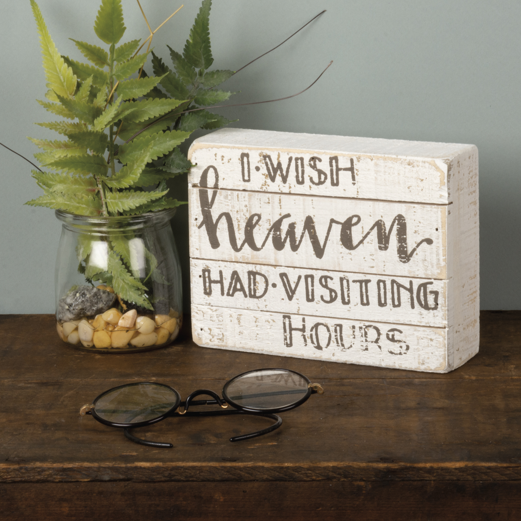 slat-box-sign-i-wish-heaven-had-visiting-hours-hand-illustrated