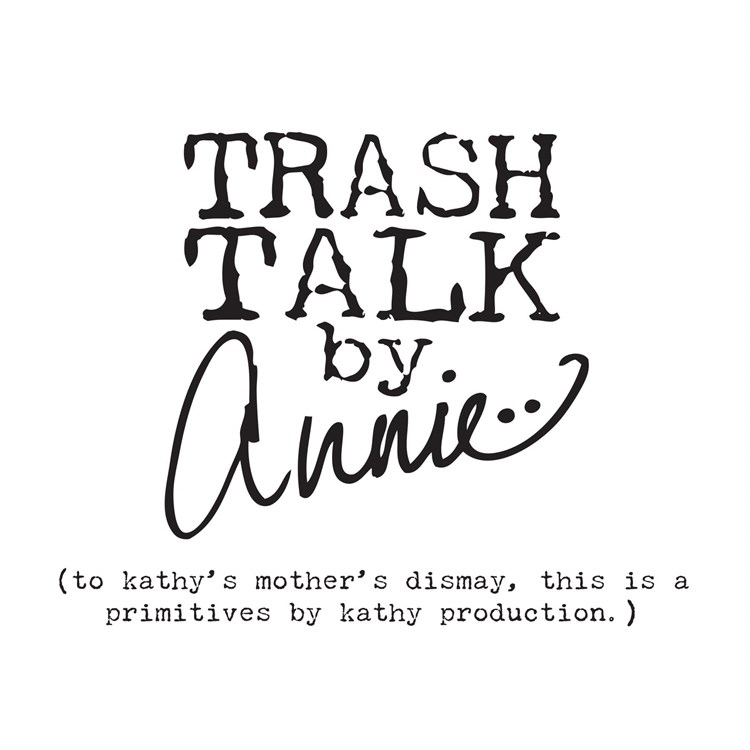 Trash Talk' and Other Trashy Expressions